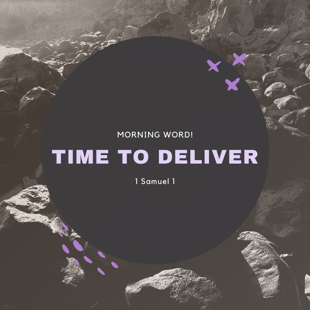 Morning Word: Time to Deliver